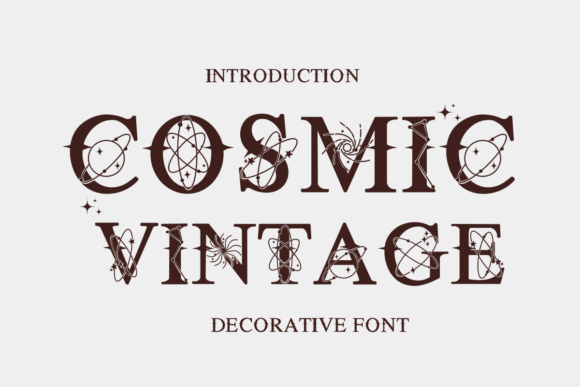 Cosmic Vintage: A Decorative Typeface for Stellar Brand Moments