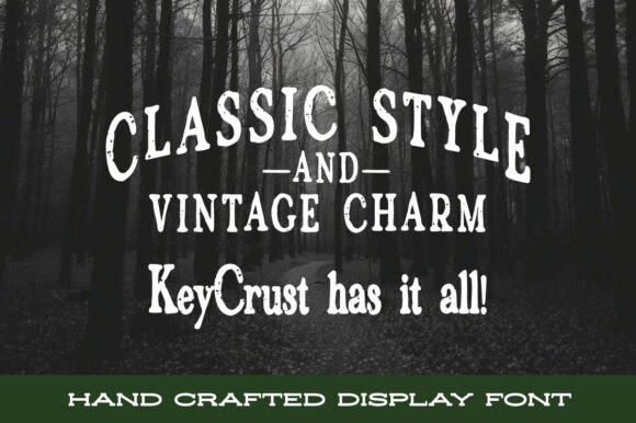 Key Crust: A Serif That Stands Firm
